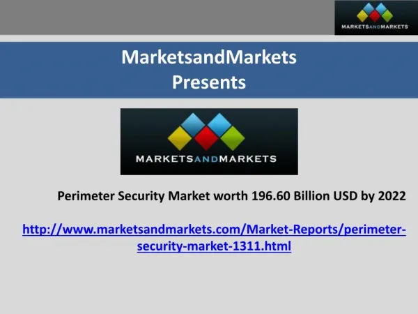 Perimeter Security Market Projected to Gain Significant Value by 2022