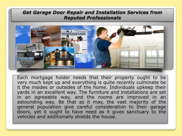 Get Garage Door Repair and Installation Services from Reputed Professionals