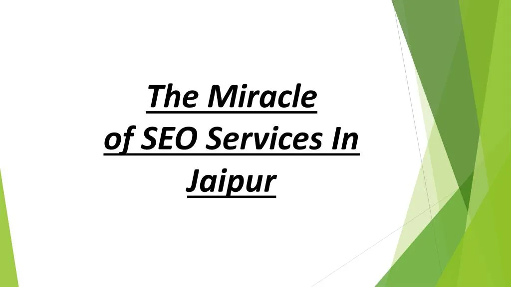 the miracle of seo services in jaipur