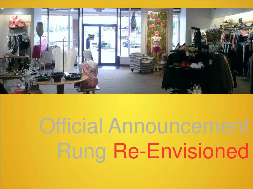 official announcement rung re envisioned
