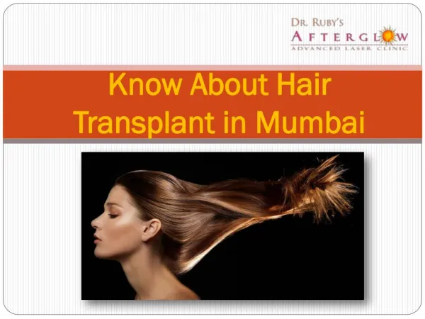 Know About Hair Transplant in Mumbai