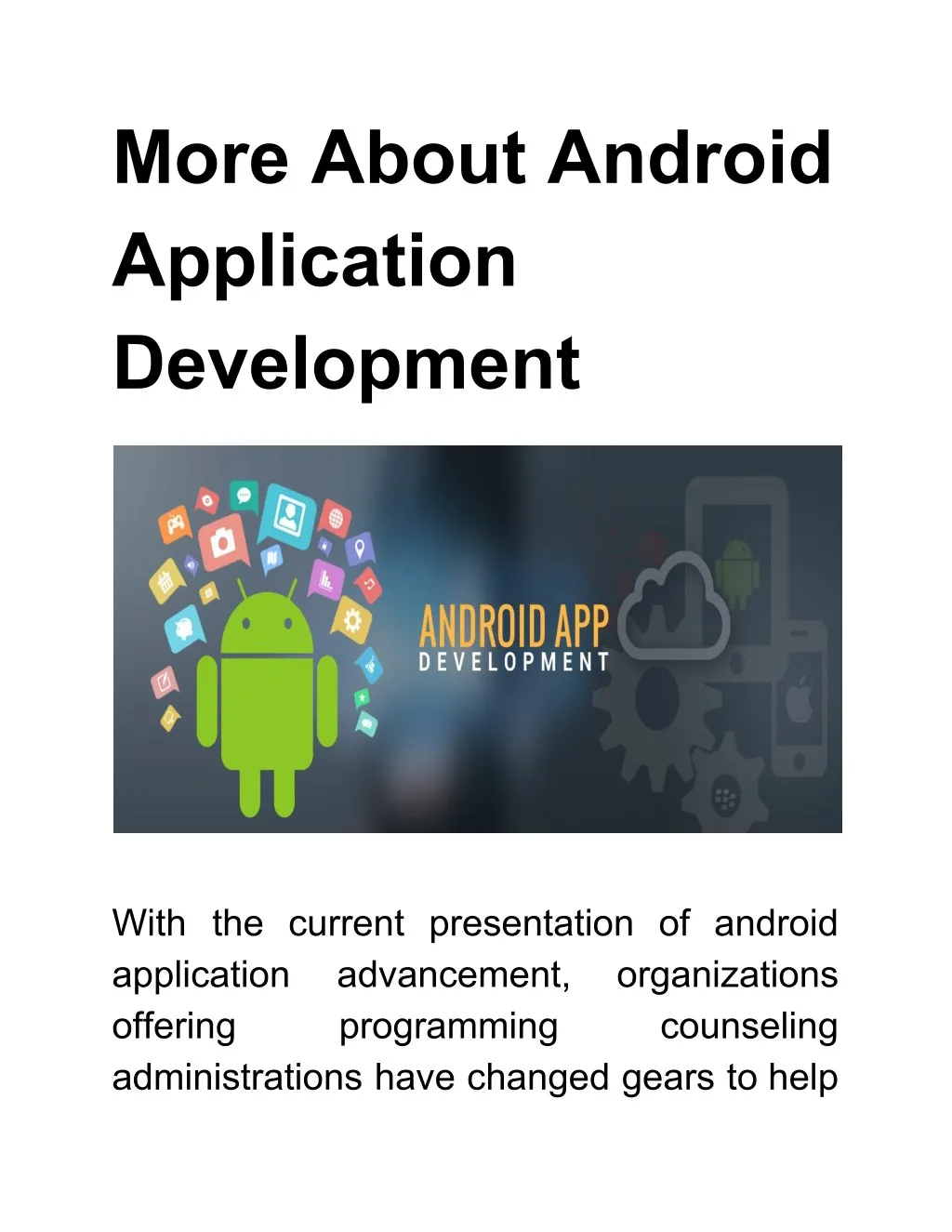 more about android application development