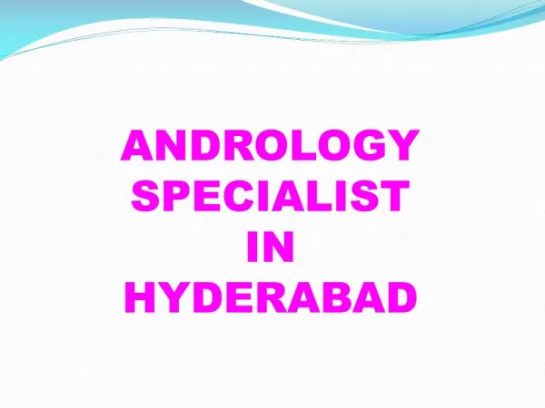 Andrology Doctors in Hyderabad | Andrology Clinic in Hyderabad