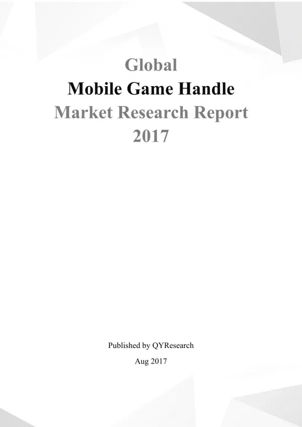 Global mobile game handle market research report 2017