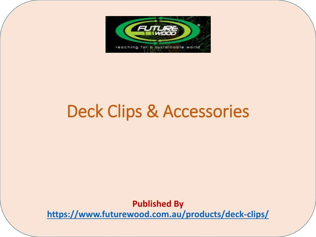 deck clips accessories published by https www futurewood com au products deck clips