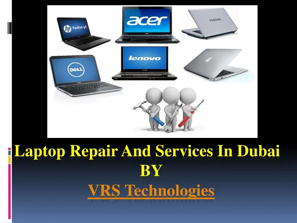 laptop repair and services in dubai by vrs technologies