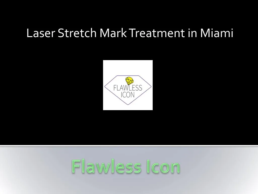 laser stretch mark treatment in miami