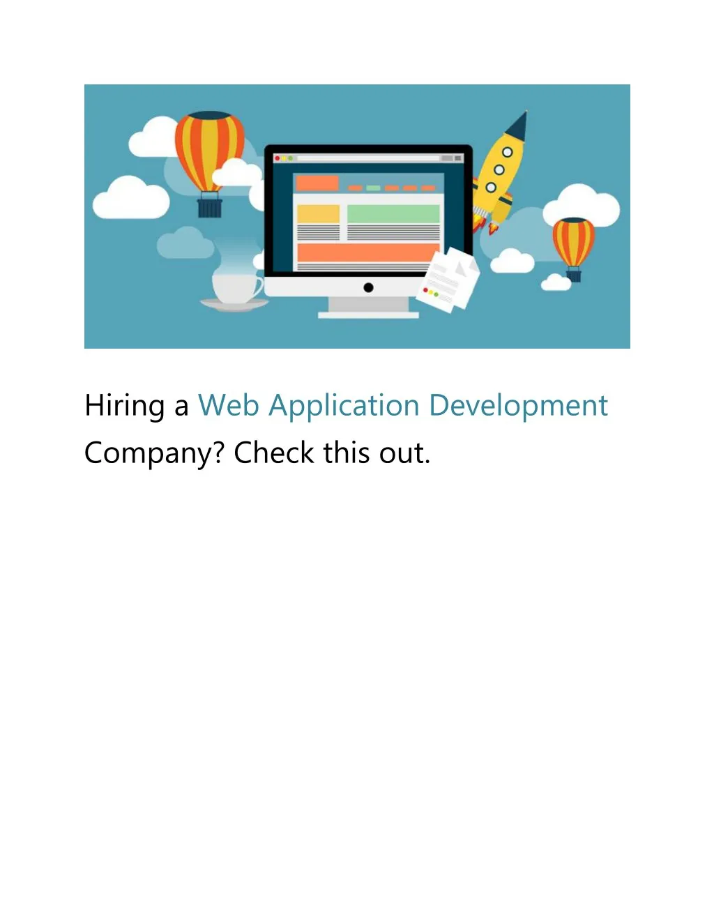 hiring a web application development company