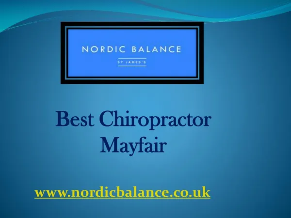 Best Chiropractor Mayfair - www.nordicbalance.co.uk