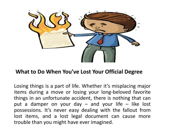 What to Do When You’ve Lost Your Official Degree