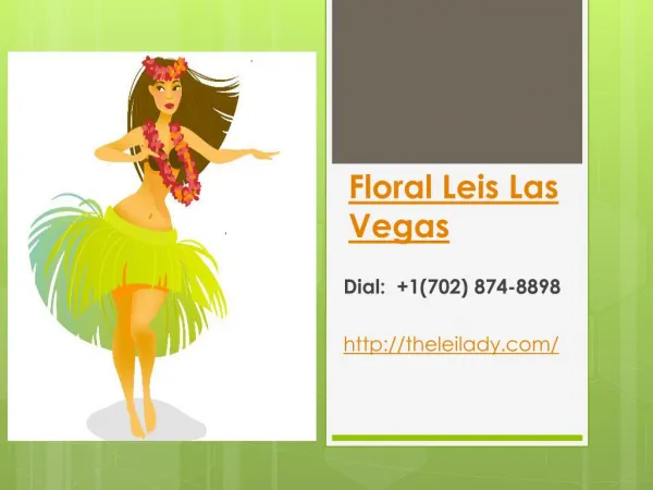 Floral Leis Las Vegas 1(702) 874-8898