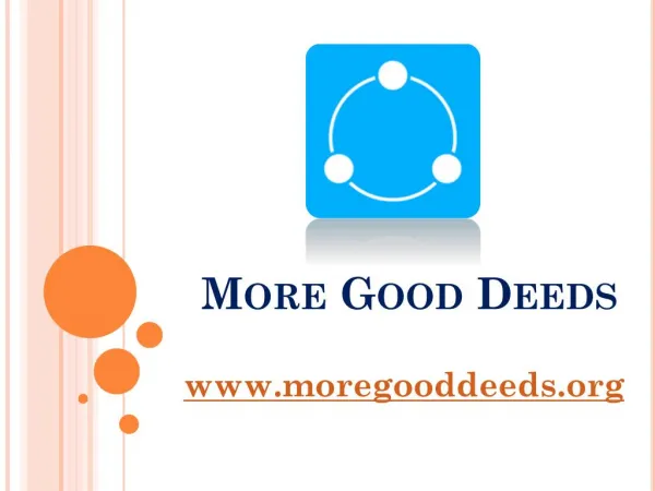 More Good Deeds - www.moregooddeeds.org
