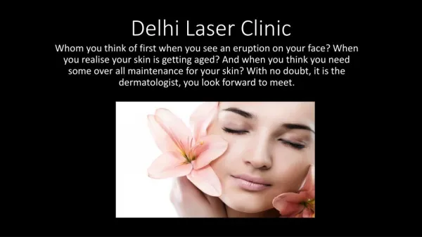 Delhi Laser Clinic Dwarka New Delhi: Dermatologist (Skin Specialist)