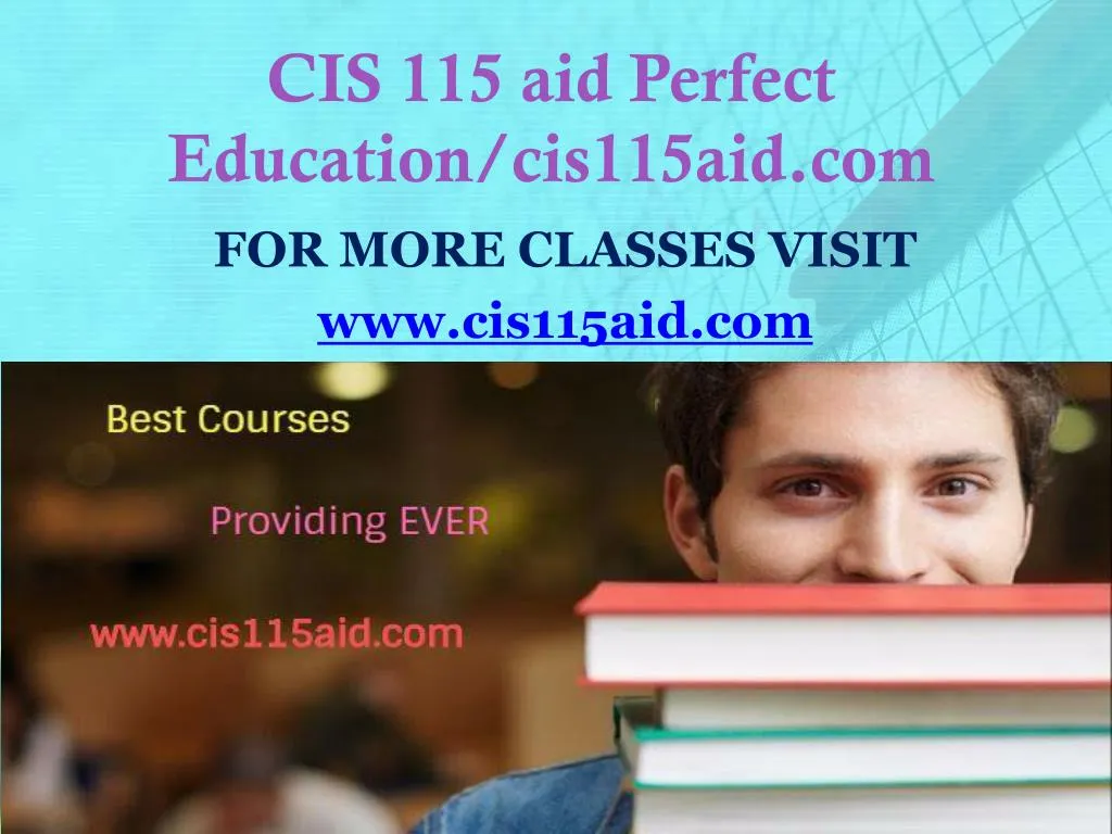 cis 115 aid perfect education cis115aid com