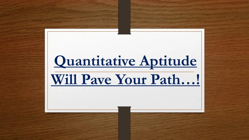 quantitative aptitude will pave your path