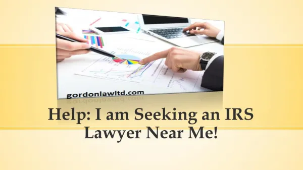 Help: I am Seeking an IRS Lawyer Near Me!