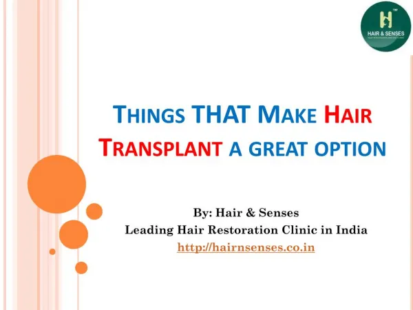 Things Make Hair Transplant A Great Option