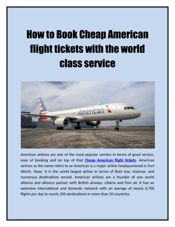 How to Book Cheap American flight tickets with the world class service