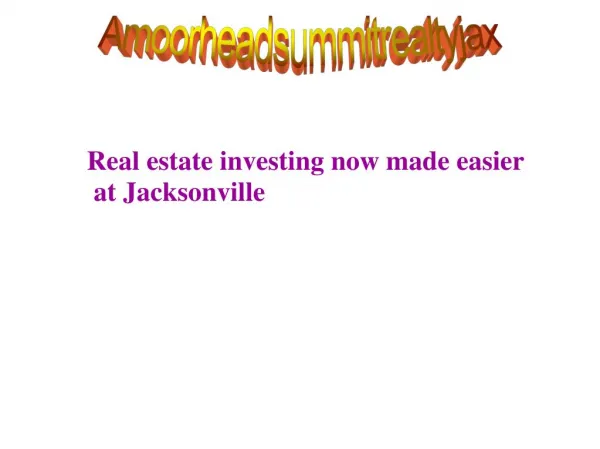 Real estate investing now made easier at Jacksonville