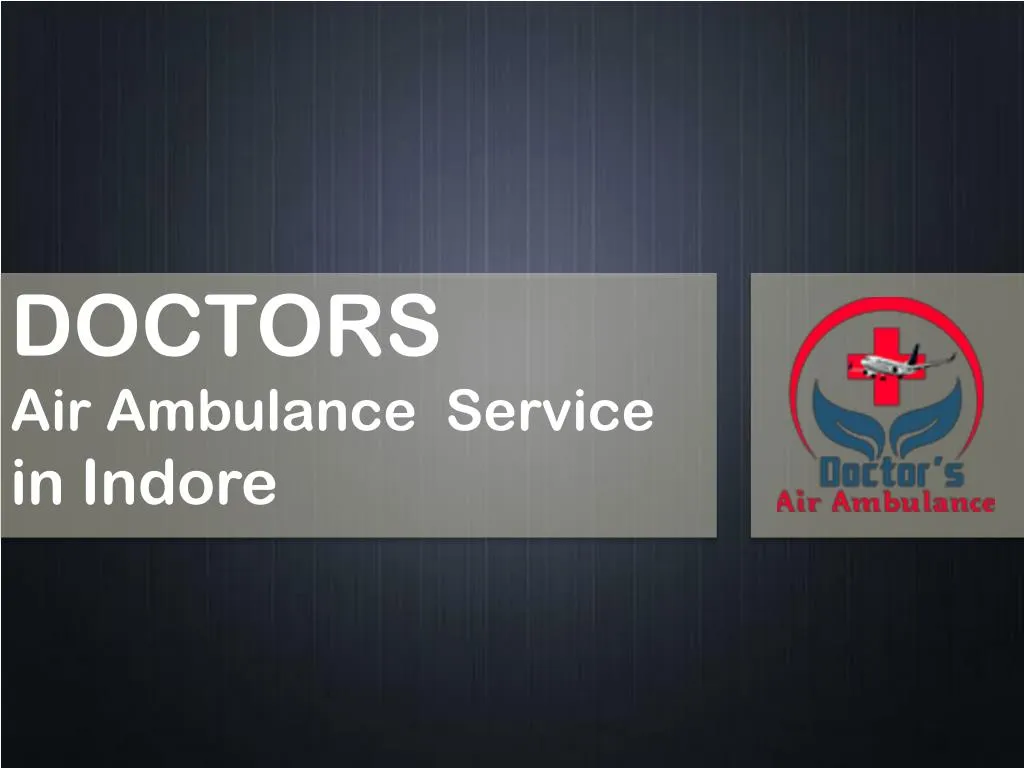 doctors air ambulance service in indore