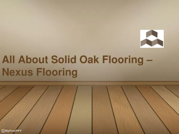 All About Solid Oak Flooring – Nexus Flooring