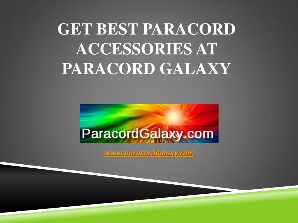 get best paracord accessories at paracord galaxy
