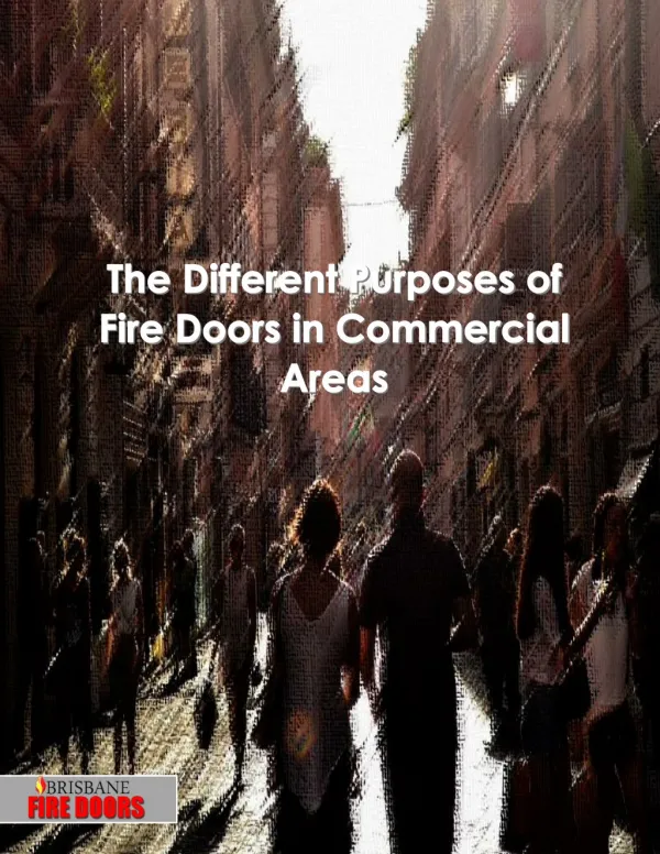 The Different Purposes of Fire Doors in Commercial Areas