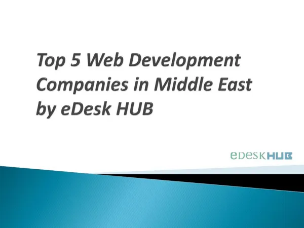 Top 5 Web Development Companies in Middle East by eDesk HUB