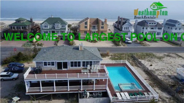 Private Vacation Home Rentals on Westhampton Beach