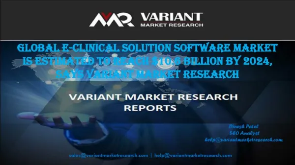 Global E-Clinical Solution Software Market is Estimated to Reach $10.6 Billion by 2024