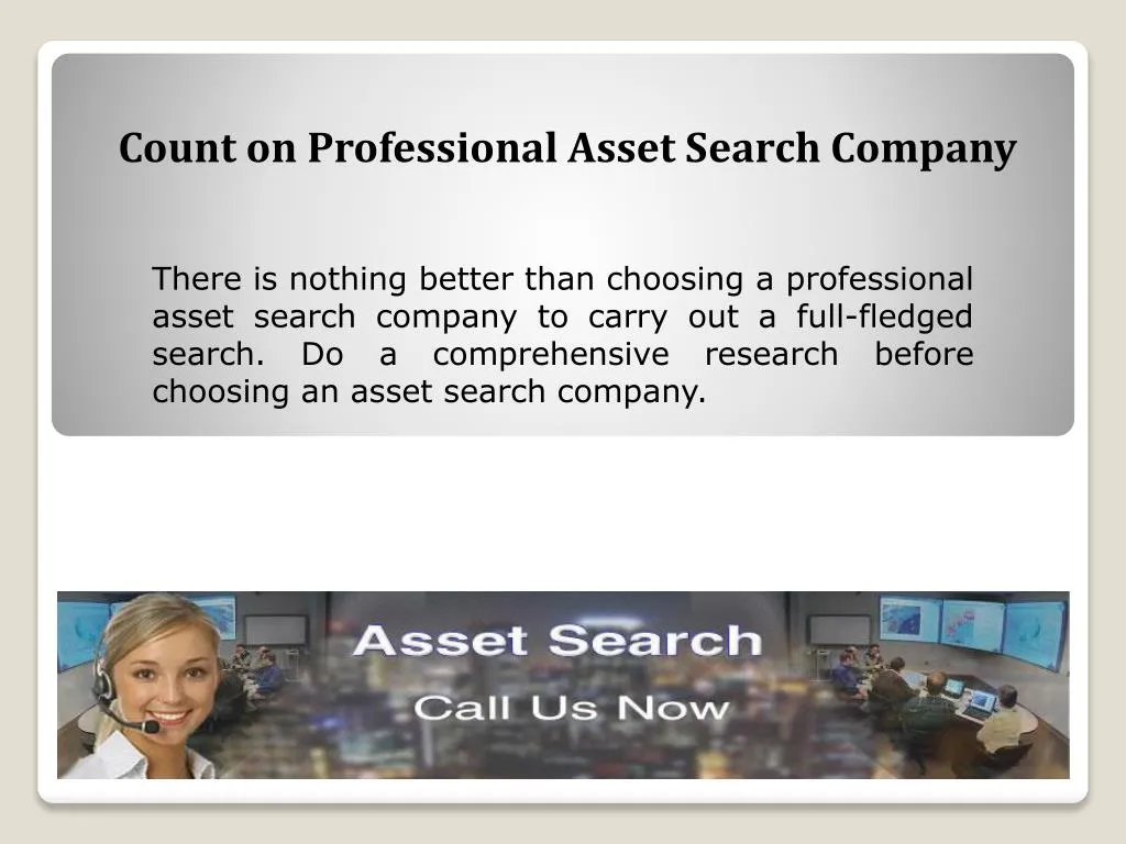count on professional asset search company