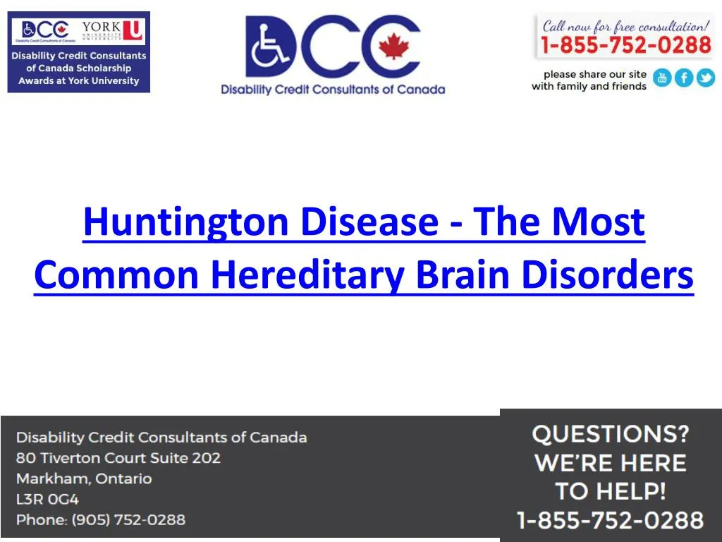 huntington disease the most common hereditary brain disorders
