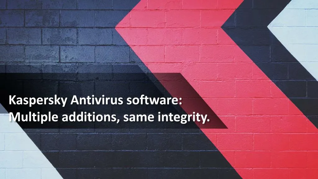 kaspersky antivirus software multiple additions same integrity