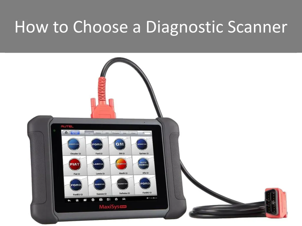 how to choose a diagnostic scanner