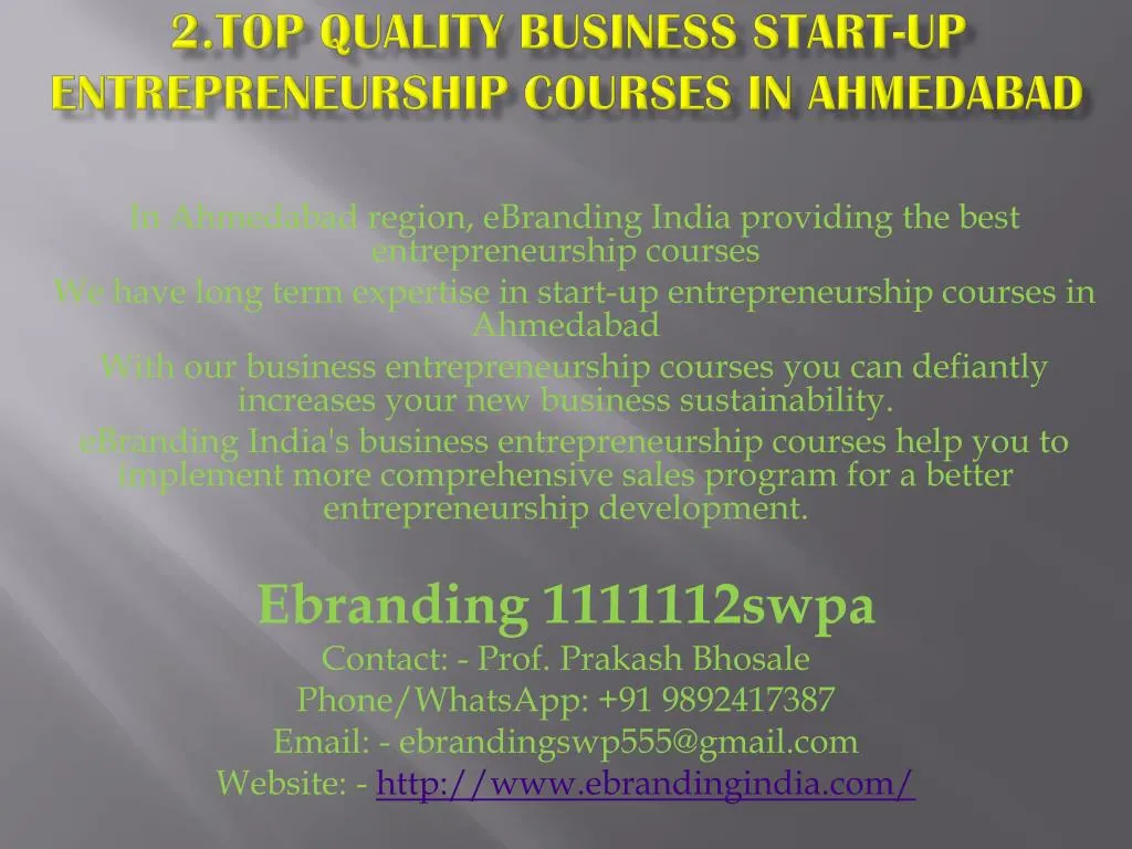 2 top quality business start up entrepreneurship courses in ahmedabad