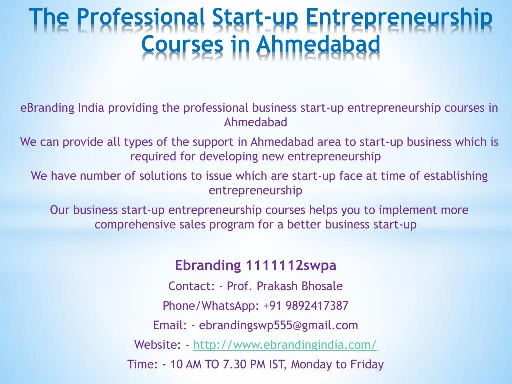 the professional start up entrepreneurship courses in ahmedabad