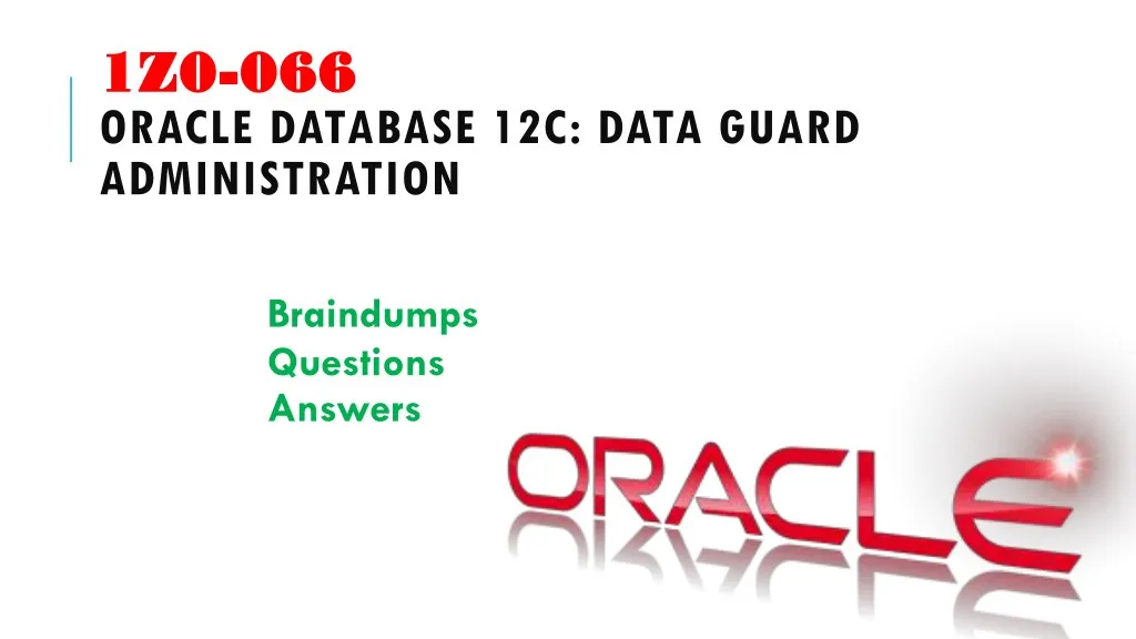 1z0 1z0 066 oracle database 12c data guard
