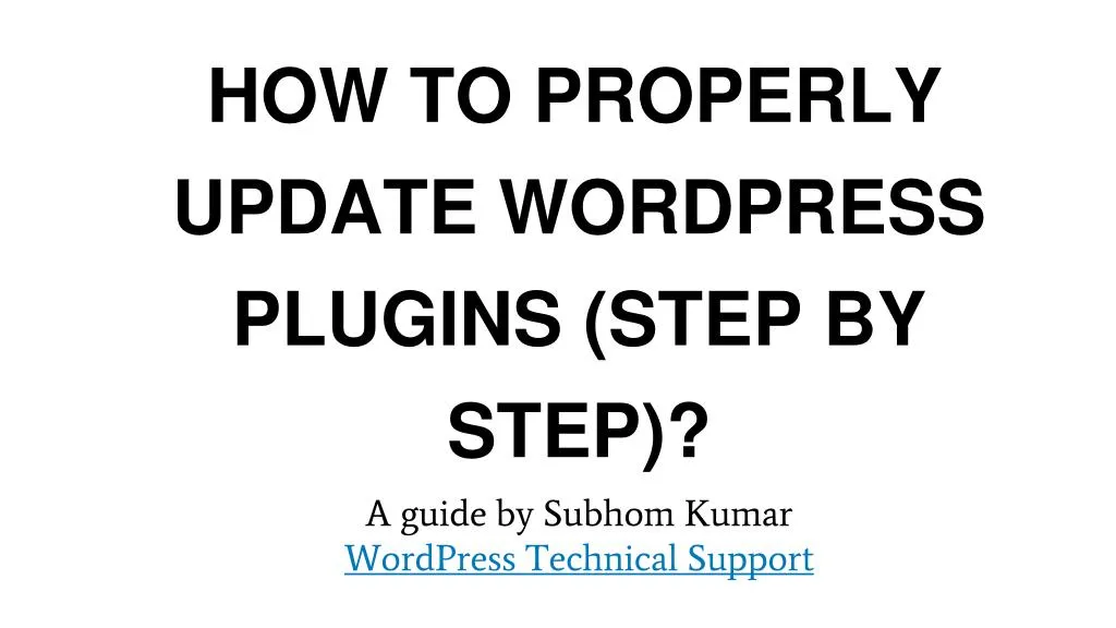 how to properly update wordpress plugins step by step