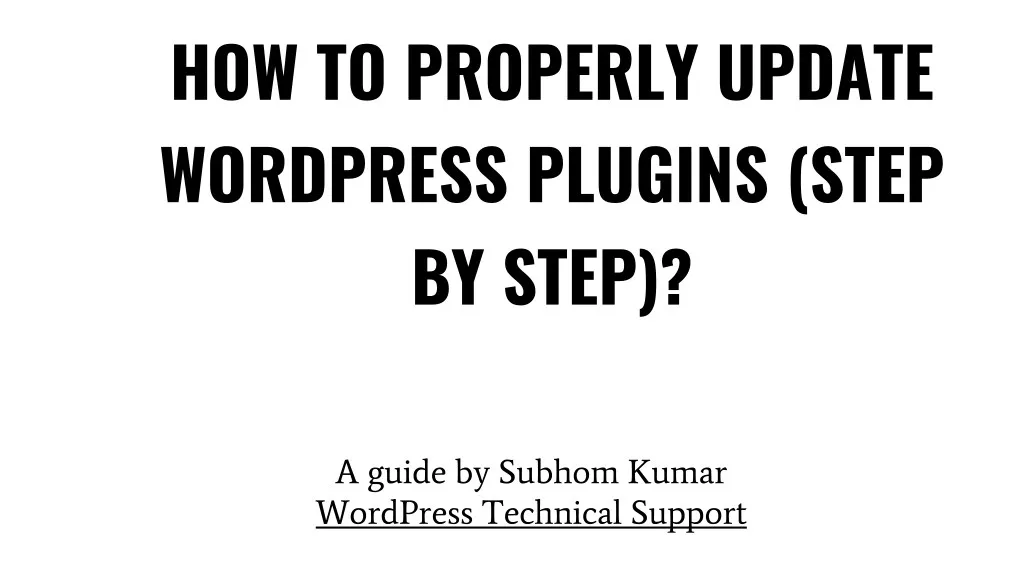 how to properly update wordpress plugins step
