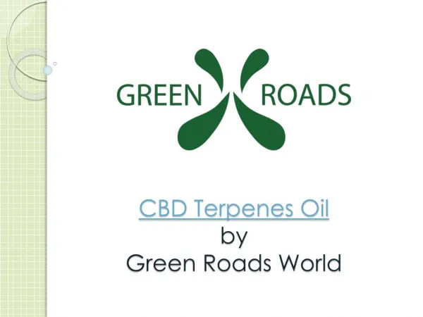 CBD Terpenes Oil by Green Roads World
