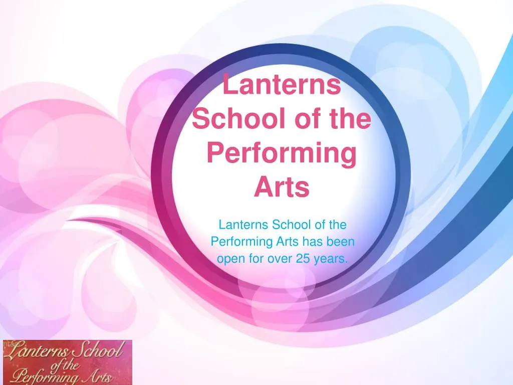 lanterns school of the performing arts