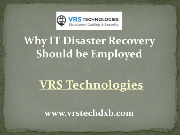 Why IT Disaster Recovery should be Employed?