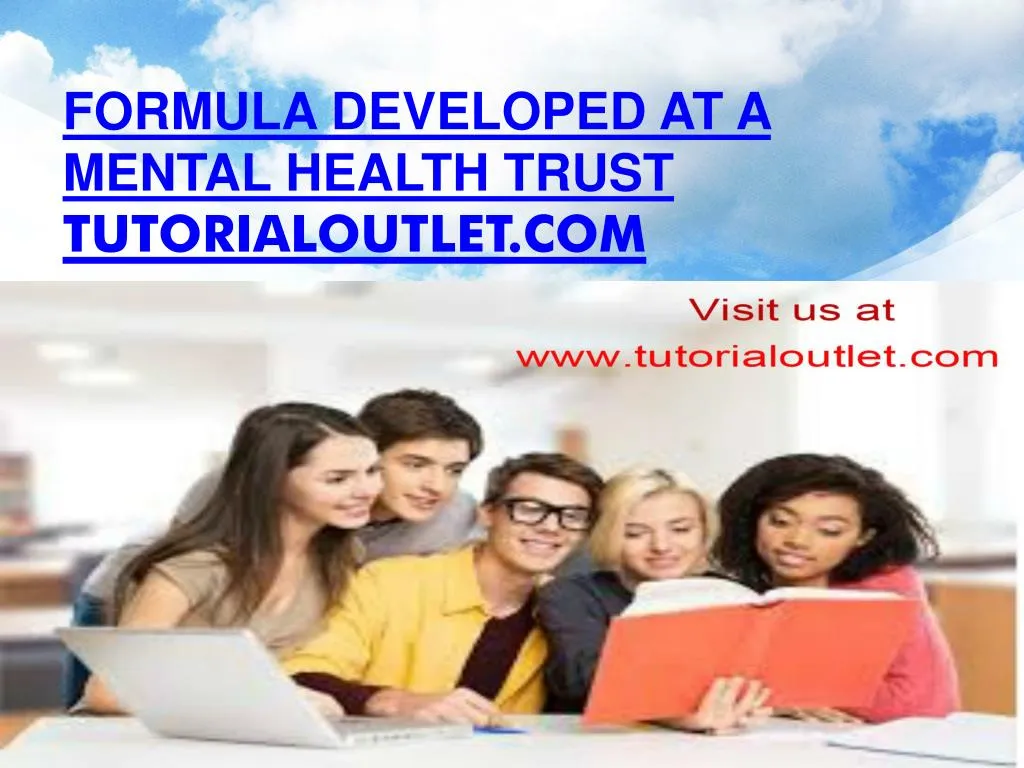 formula developed at a mental health trust tutorialoutlet com
