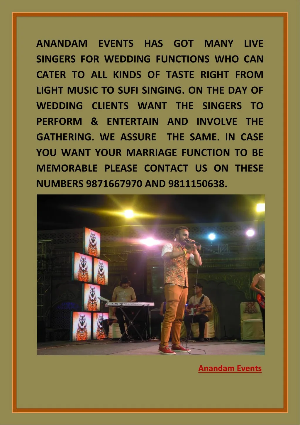 anandam events has got many live singers