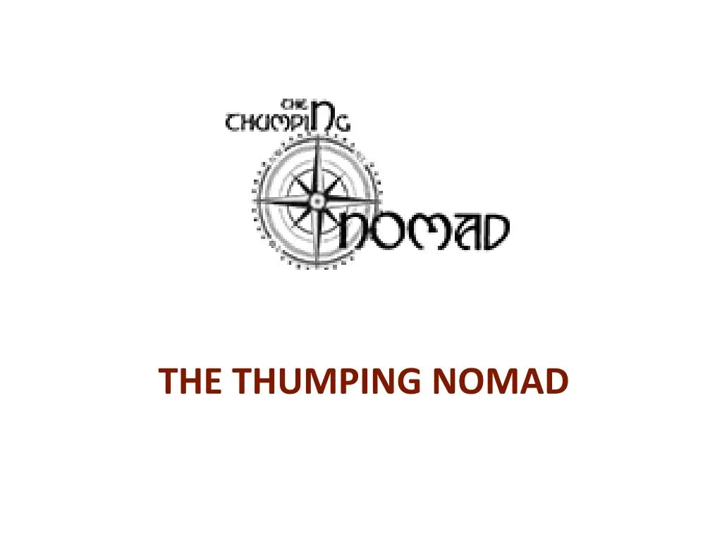 the thumping nomad