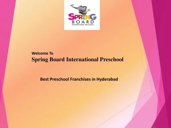 Best Preschool Franchises in Hyderabad | Spring Board International Preschools