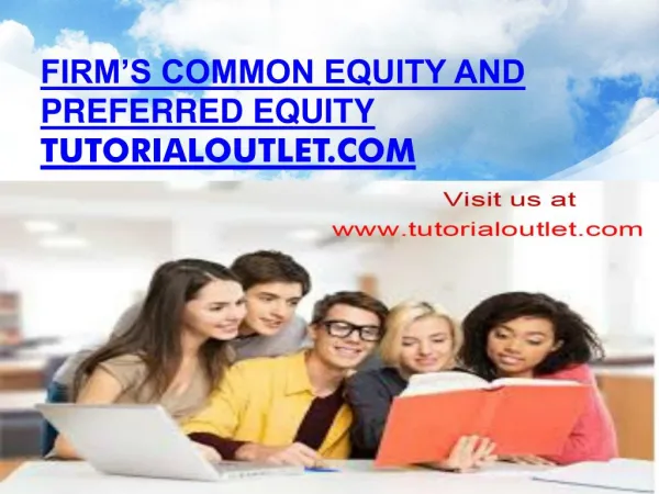 Firm’s common equity and preferred equity