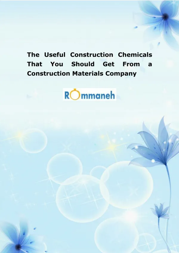 The Useful Construction Chemicals That You Should Get From a Construction Materials Company