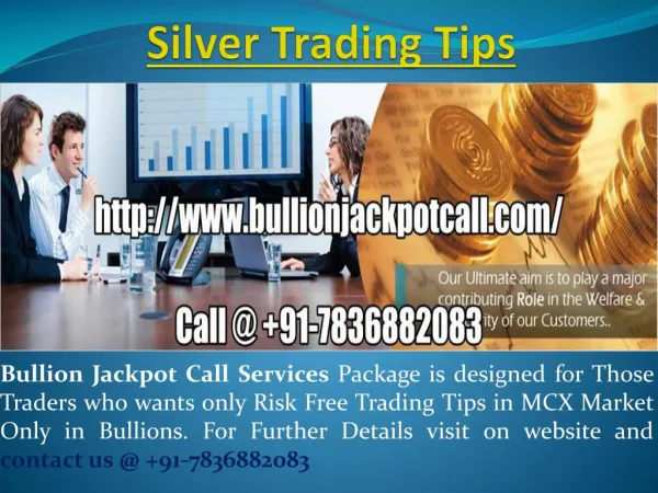 Get Daily Gold Trading Tips - Intraday Silver Tips