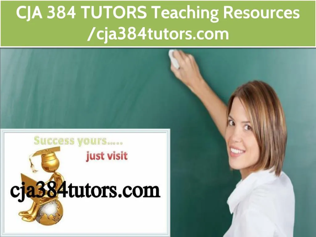 cja 384 tutors teaching resources cja384tutors com